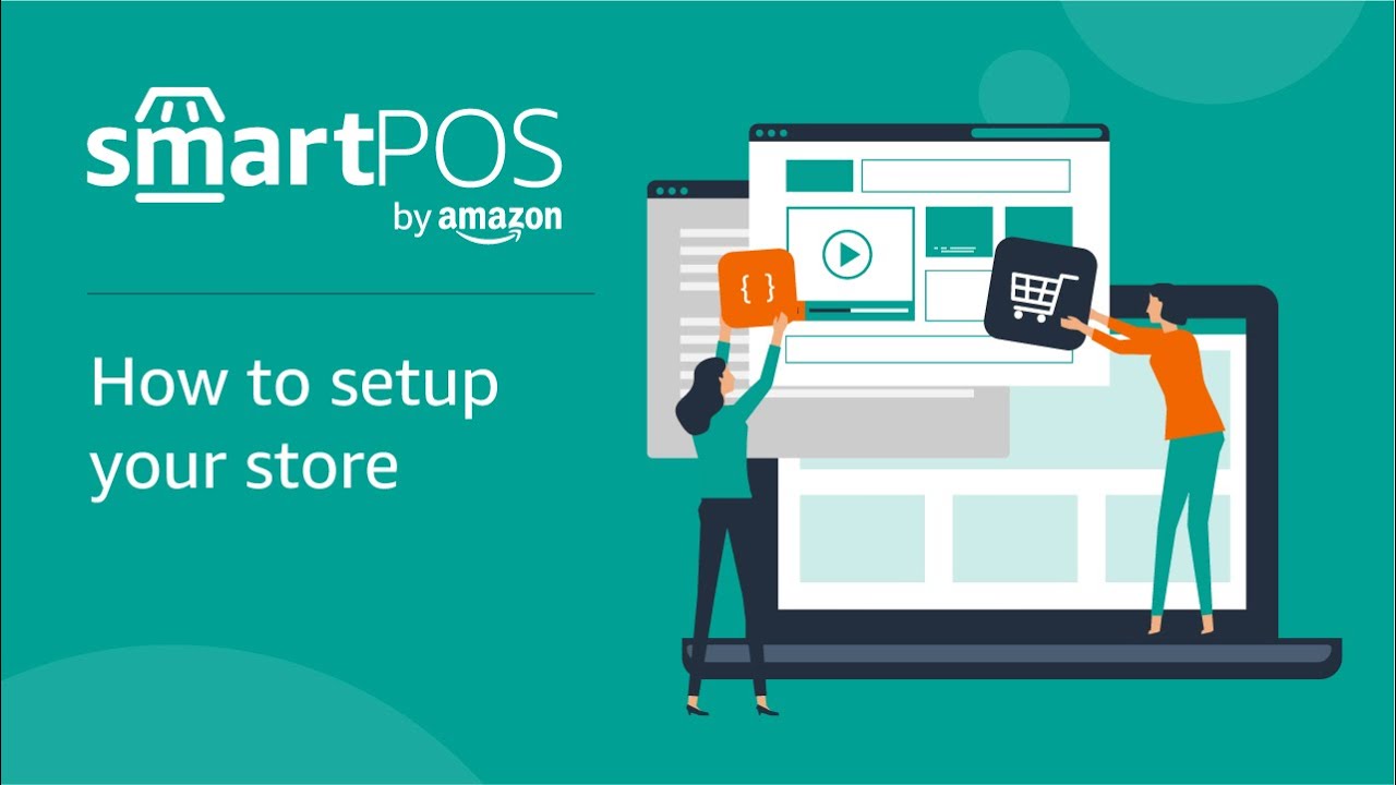 How To Setup Your Store On Smartpos By Amazon Tutorial Youtube