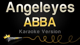ABBA - Angeleyes (Karaoke Version)