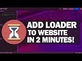How to Add Loading Animation to Website in 2 Minutes!