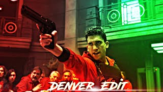 Denver Edit 🔥| Money Heist Denver Edit | Money Heist Status Video | #shorts #status #moneyheist
