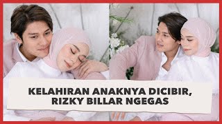 Kelahiran Anaknya Dicibir Netizen, Rizky Billar Sampaikan Kalimat Menohok