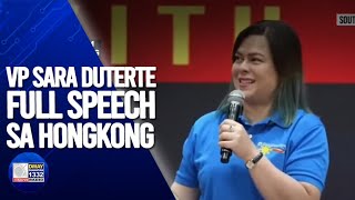 Vice President Inday Sara Duterte FULL SPEECH sa Hongkong