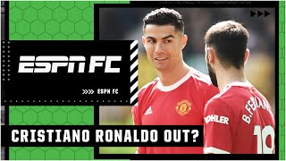 Cristiano Ronaldo GONE?! ESPN FC understand wanting to leave Man United