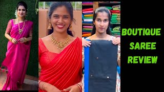 🔥Boutique Saree review✅|💥Nanthu Sai boutique| 💥Kiruthikaas boutique | 💥Shivayam silks |