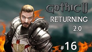 #16 - Valley of Ancients Part 1 - Gothic 2: Returning 2.0 English