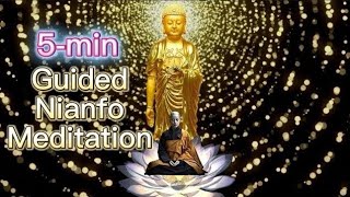 5-Min Guided Nianfo Meditation (Amitabha-Recitation)