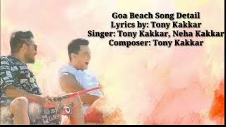 Goa Wale Beach Pe Lyrics Song (Singer: Tony Kakkar, Neha Kakkar)
