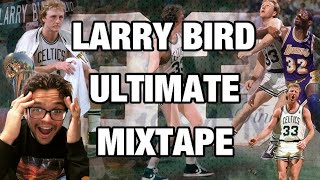 Lakers Fan First Time Reacting to Larry Bird - ULTIMATE Mixtape!