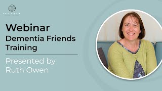 Dementia Friends Training - Webinar