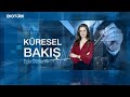 Küresel Bakış | Prof. Dr. Hasan Ünal | Eda Özdemir