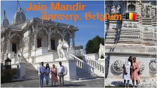 Biggest Jain Temple outside India | Jain Temple in Antwerp, Belgium | Netherlands to Belgium