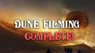 Dune 2020 Filming Ends + Troubling News for Dune the Sisterhood