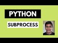 Python Subprocess Module || Python For Beginners || Python Tutorial #16