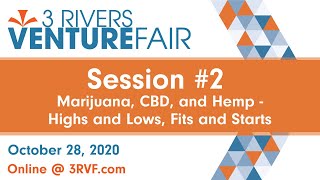 3RVF 2020 - Session #2 - Marijuana, CBD, and Hemp - Highs and Lows, Fits and Starts