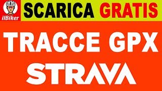GPX STRAVA SCARICA