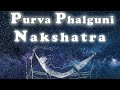 Secrets of Pubba / Purva Phalguni Nakshatra