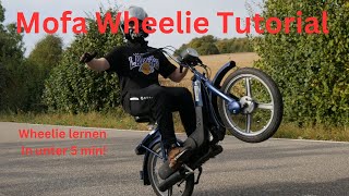 Mofa Wheelie Tutorial