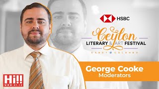 Inconversation with George Cooke | Ceylon Literary Festival 2024