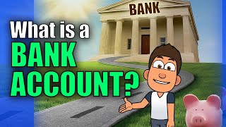 What is a Bank Account? The Basics of Checking \u0026 Savings Accounts for Beginners | Money Instructor