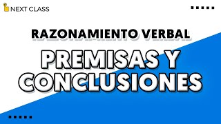 🔵Razonamiento verbal - Premisas y conclusiones - muy fácil.