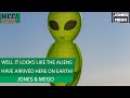 Aliens are real and they are here on Earth! || Jones & Mego