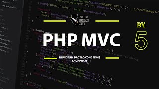 LẬP TRÌNH PHP THEO MÔ HÌNH MVC [BUỔI 5] - DATABASE