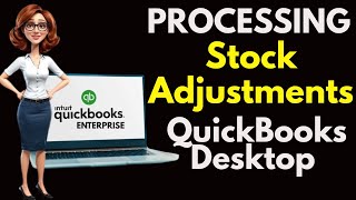 QuickBooks Desktop Tutorial: Adjusting Inventory Quantities