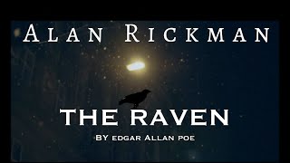 Alan Rickman | The Raven by Edgar Allan Poe