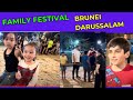 Family Festival, Brunei Darussalam. Memorable event with lots of Fun.