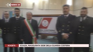 SCALEA, INAUGURATA SEDE DELLA GUARDIA COSTIERA