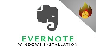 Evernote Windows INSTALLATION | EVERNOTE PC