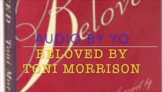 YQ Audio for Novel - Beloved by Toni Morrison, Ch 3