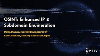 Source Zero Con 2022: OSINT - Enhanced IP & Subdomain Enumeration