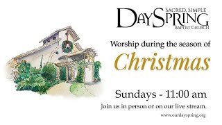 December 29,  2024 DaySpring Worship