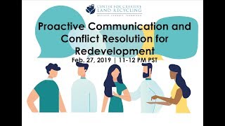 Proactive Communication and Conflict Resolution for Redevelopment