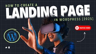 How To Create A Landing Page In WordPress 2025 [MADE EASY]