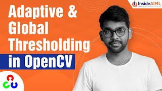 Image Thresholding in OpenCV Python | For Beginners | OpenCV Tutorial Part-6