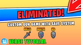 How To Make A Gun Game Device with Save System in UEFN (Verse Tutorial)