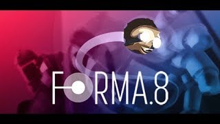 Let's Play: Forma.8 #4 - 100% Complete Walktrough