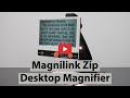 Magnilink Zip Desktop Magnifier