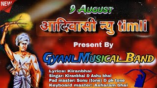 9 August New Timli !! New Members present By !! Gyani_Musical_Band !! 2025