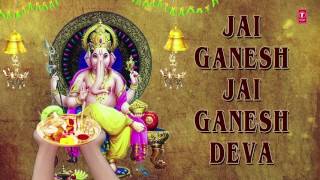 Ganesh Aarti, JAI GANESH DEVA by Anuradha Paudwal  I Full Audio Song