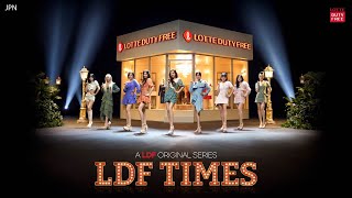 [JPN] [A LDF Original Series] TWICE Episode LDF TIMES EP 01. 見知らぬ土地からの招待状