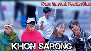 Khon Sarong - Pnar comedy Video || Nam Special