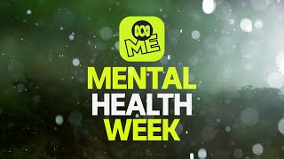 Mental Health Week 2021 | ABC ME