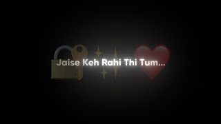 Dil Ke Paas 🔐❤️ Arijit Singh Whatsapp Status | Black Screen Lyrics | Love Song