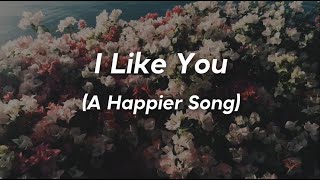 I Like You (A Happier Song) // Post Malone ft. Doja Cat [Lyrics]