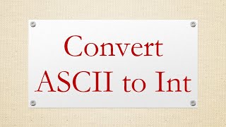 Convert ASCII to Int