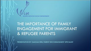 The Importance of Family Engagement for Immigrant and Refugee Parents