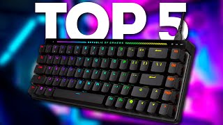 The 5 BEST COMPETITIVE GAMING KEYBOARDS of 2025